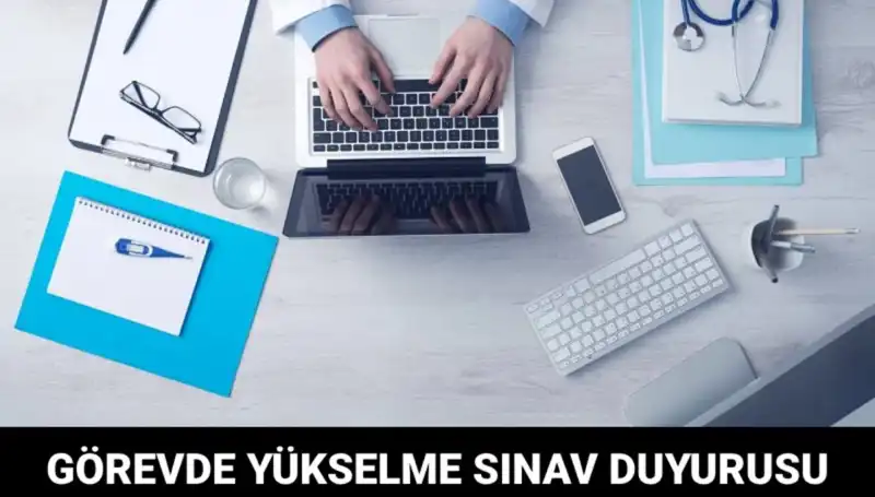 Sağlık Bakanlığı’ndan Görevde Yükselme Sınavı: Yeni Fırsatlar Kapıda!