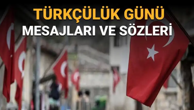 3 Mayıs Türkçülük Günü: Türk Kimliğinin Gurur Duruşu