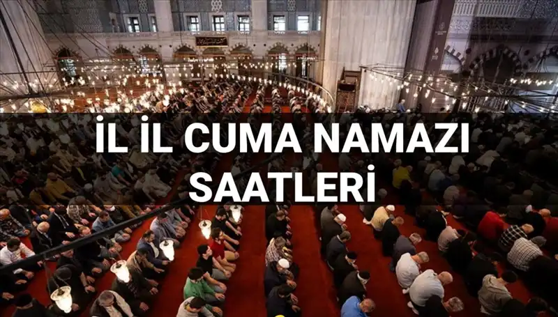 Cuma Namazı Vakitleri 11 Temmuz: İbadetinizi Planlayın!