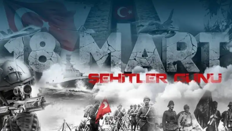 Çanakkale Zaferi'nde Bugün ve Gelecek: 18 Mart'ta Minnetle Anıyoruz