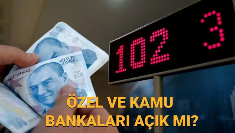 4 Nisan Cuma Bankalar Açık mı? Kamu ve Özel Bankalarda Son Durum