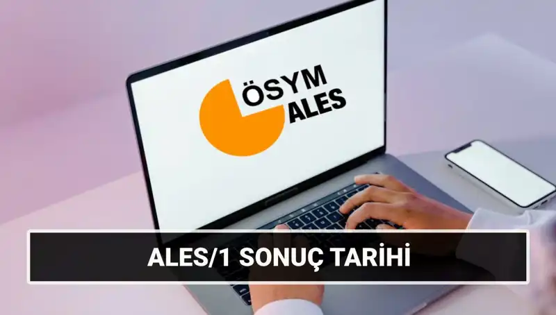 2025 ALES Sonuç Tarihleri ve ALES/2 Sınav Tarihleri Açıklandı!