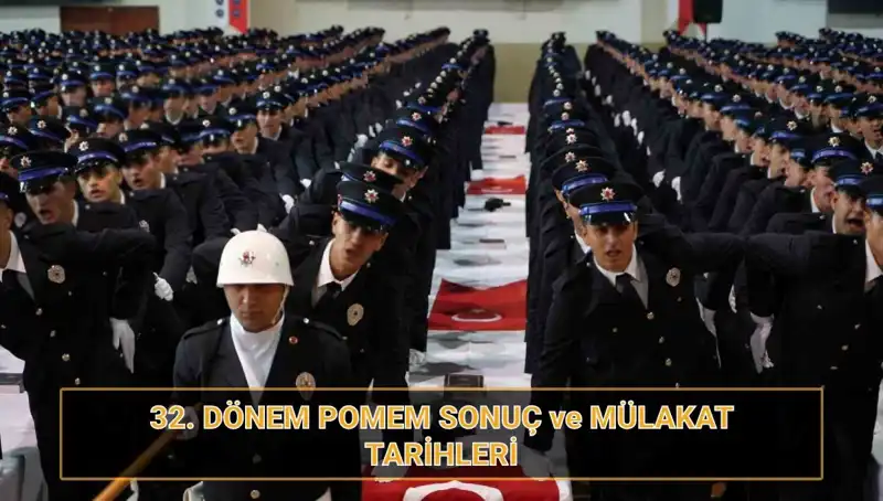 32. Dönem POMEM Mülakat Sonuçları Ne Zaman Açıklanacak? Tüm Detaylar Burada!